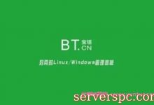 宝塔面板教程：一键卸载宝塔面板和运行环境,清除网站数据-服务器评测