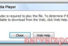 如何修复Windows Media Player无法播放错误：播放此文件需要编解码器-服务器评测