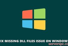 如何修复未找到的dll或缺少Windows上的错误-服务器评测